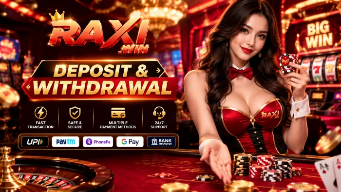 Raxi Win Deposit & Withdrawal
